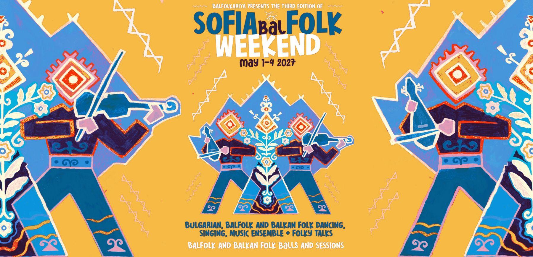 Плакат на Sofia (bal)Folk Weekend, трето издание